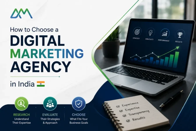 How to Choose a Digital Marketing Agency in India